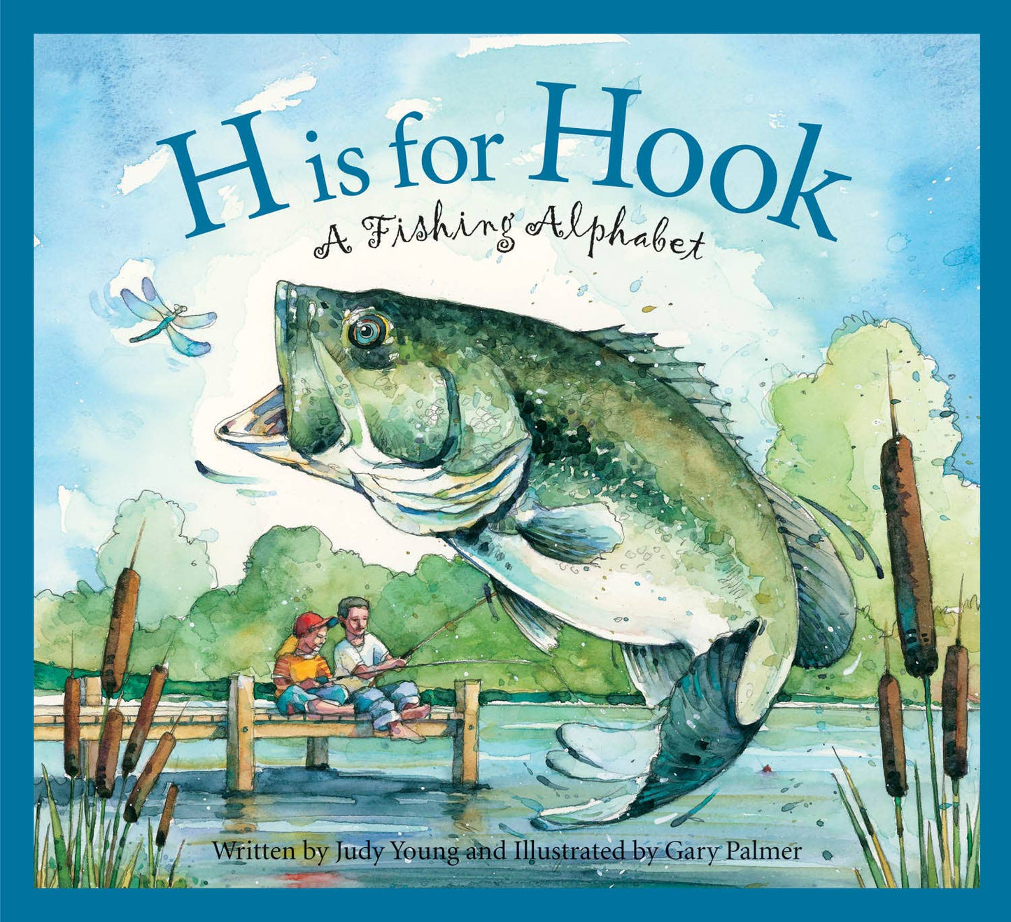 Children's book titled: A FISHING ALPHABET picture book: H is for Hook - River Rise Cattle Co.