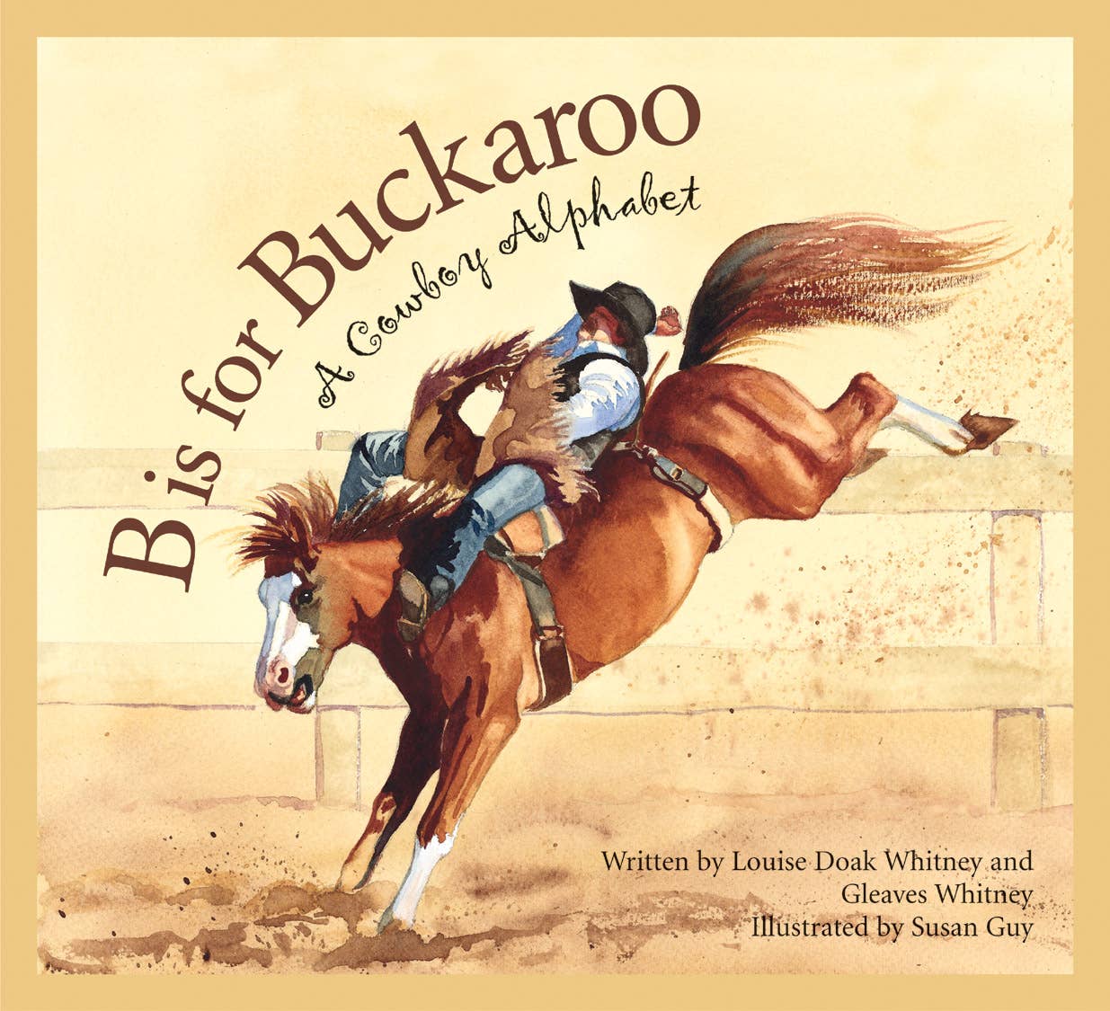 Western Children's Book Titled: B is for Buckaroo: A Cowboy Alphabet - RiverRiseCattleCo